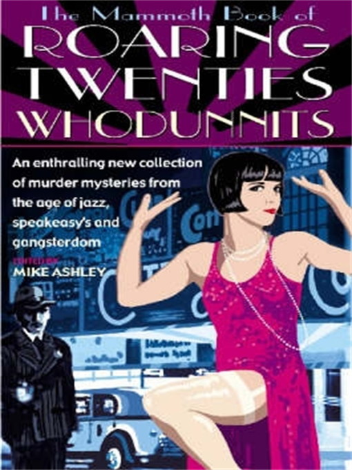 Title details for The Mammoth Book of Roaring Twenties Whodunnits by Mike Ashley - Available